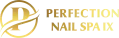 Perfection Nail Spa IX